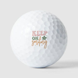 Keep On Smiling Inspirational Quote Minimalist  Golfball