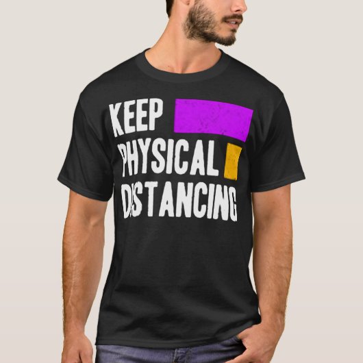 Keep physical distancing T-Shirt (Vorderseite)