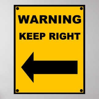 Keep Right Poster