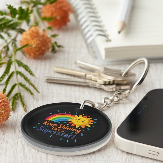 Keep Shining Like a Super Star Acrylic Keychain Schlüsselanhänger (Vorderseite rechts)