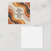 Keep Showing Up, Even When You're Tired Quadratische Visitenkarte (Vorne/Hinten)