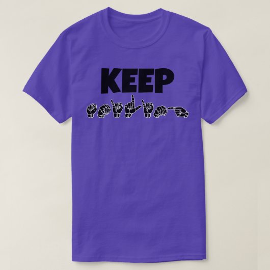 KEEP SMILING ASL Sign Language Design 1 T-Shirt (Design vorne)