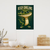Keep Smiling Crocodile – Funny Cartoon Character Poster (Küche)