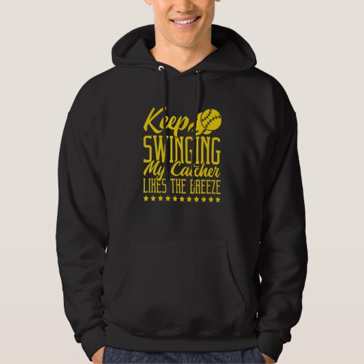 Keep Swinging My Catcher Likes The Breeze Softball Hoodie (Vorderseite)