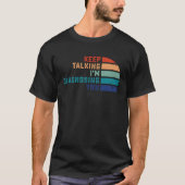 Keep Talking  SLP  Speech Language Pathologist T-Shirt (Vorderseite)