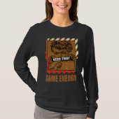 Keep That Same Energy Desert Elephant 3s Matching T-Shirt (Vorderseite)