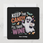 Keep the Candy, I’ll Take the Wine Funny Halloween Einladung (Vorderseite)