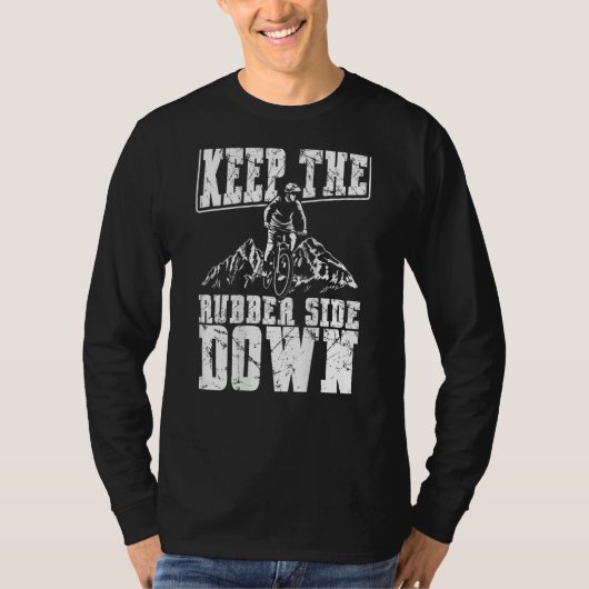 Keep The Rubber Side Down Backprint Mtb T-Shirt (Vorderseite)