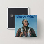 Keep Us Flying ~ Tuskeege Flieger Button (Vorne & Hinten)