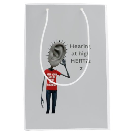 Keep your ears on your own business mittlere geschenktüte (Vorderseite)