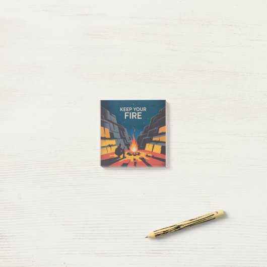 Keep Your Fire Post-it Klebezettel (Auf Schreibtisch)