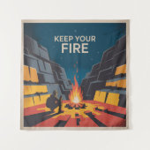 Keep Your Fire Wandteppich (Vorderseite)
