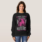 Keep Your Soul Clean Boots Dirty Rodeo Cowgirl Bar Sweatshirt (Vorne ganz)
