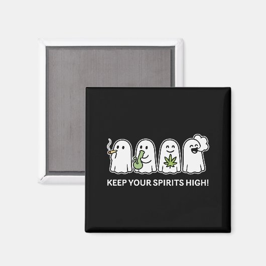 Keep Your Srits High Ghost Smoking Weed Halloween Magnet (Vorderseite/Rückseite)