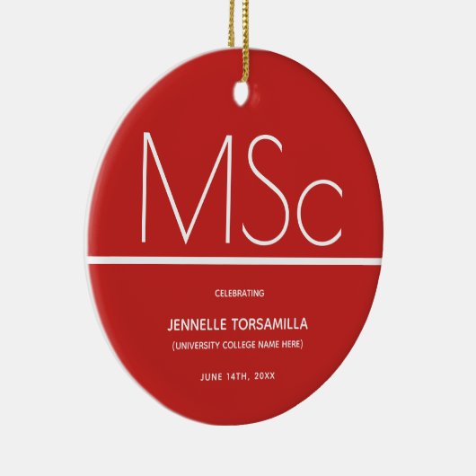 Keepake Red MSc Grad Abschluss Keramik Ornament (Rechts)