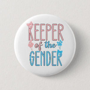 Keeper of Gender Reveal Boy Girl Pink Blue Button