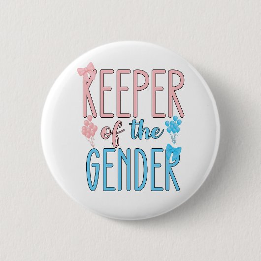 Keeper of Gender Reveal Boy Girl Pink Blue Button (Vorderseite)