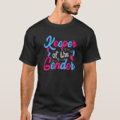 Keeper Of Gender Reveal Party Funny Pregnancy Anno T-Shirt (Vorderseite)