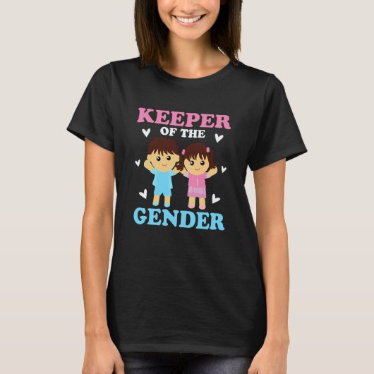Keeper of the Gender Baby Party Gender Reveal Anno T-Shirt (Vorderseite)