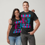 Keeper of the Gender Baby Shower Gender Reveal Par T-Shirt (Unisex)