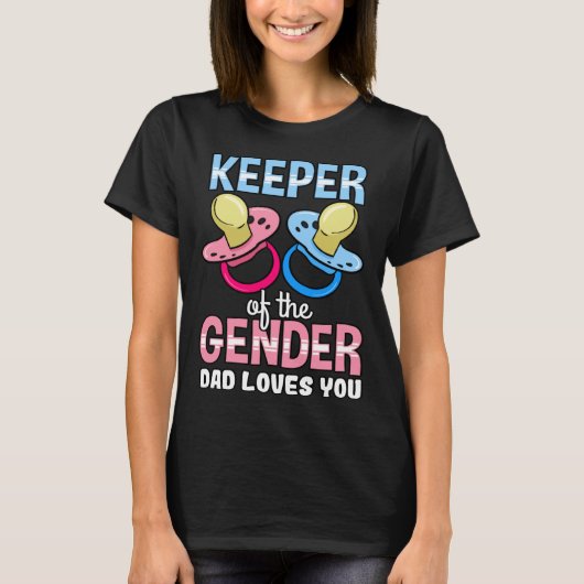 Keeper Of The Gender Dad Loves You Baby Shower Boy T-Shirt (Vorderseite)