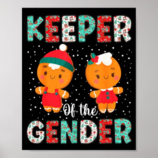 Keeper Of The Gender Funny Christmas Shirt Gingerb Poster (Vorne)