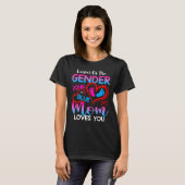 Keeper Of The Gender Pink Or Blue Mom Loves You Re T-Shirt (Vorne ganz)