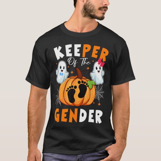 Keeper of the Gender Reveal Baby Halloween Thanksg T-Shirt (Vorderseite)