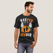 Keeper of the Gender Reveal Baby Halloween Thanksg T-Shirt (Vorne ganz)