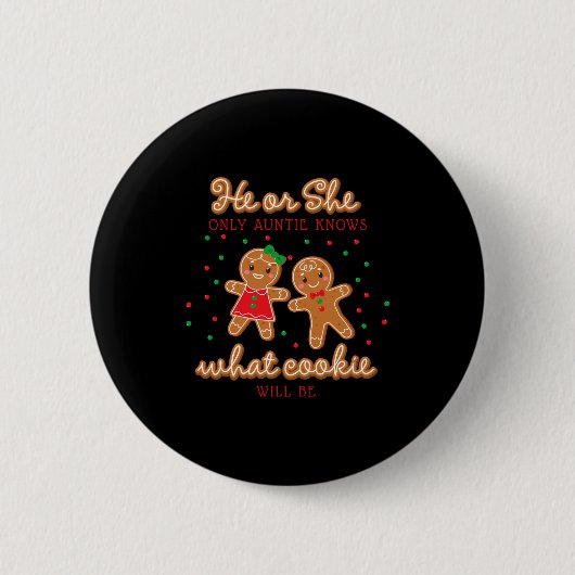 Keeper Of The Gender Reveal Gingerbread Auntie Button (Vorderseite)