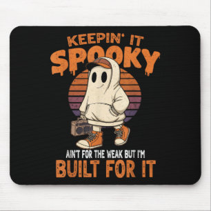 Keepin’ Es ist nicht für die schwache Vintag Hallo Mousepad
