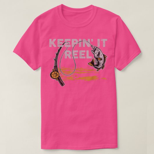 Keepin It Reel  T-Shirt (Design vorne)