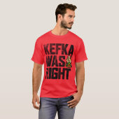 Kefka hatte recht Freunde T-Shirt (Vorne ganz)