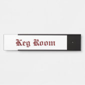Keg Room Red Türschild (Vorderseite )
