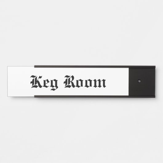 Keg Room Türschild (Vorderseite )