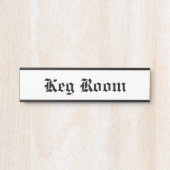 Keg Room Türschild (Vorderseite )