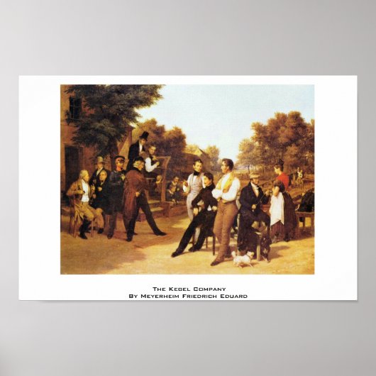 Kegel Company von Meyerheim Friedrich Eduard Poster (Vorne)