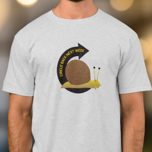 Kehre nächste Woche zurück T-Shirt