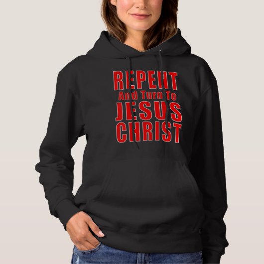 Kehren und Glauben an Jesus Christus Christlich Ev Hoodie (Vorderseite)