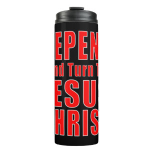 Kehren und Glauben an Jesus Christus Christlich Ev Thermosbecher