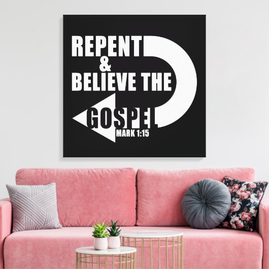 Kehren und Glauben Sie das Evangelium: Jesus Chris Leinwanddruck (Insitu (Wohnzimmer))