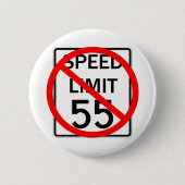 Kein 55 MPH-Höchstgeschwindigkeits-Zeichen Button (Vorderseite)