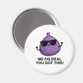 Kein Abb. Deal Ich Got diesen lustigen Früchtekuch Magnet (Vorderseite/Rückseite)