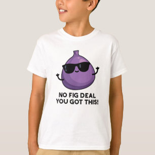 Kein Abb. Deal Ich Got diesen lustigen Früchtekuch T-Shirt