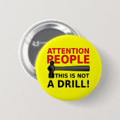 Kein Abzeichen für den Knopf "Drill Funny Button"- Button (Vorne & Hinten)