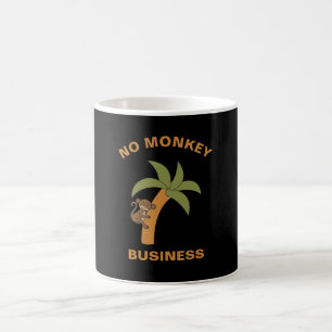 Kein Affen Business Funny Zoo Jungle Tierpuffer Kaffeetasse