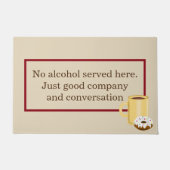 "Kein Alkohol " Fußmatte (Vorderseite)