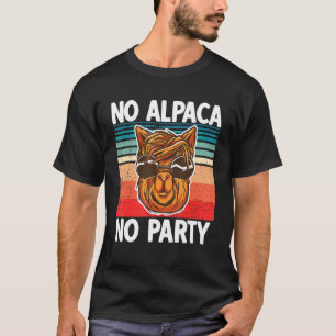 Kein Alpaca Kein Party Funny Alpaca mit Sonnenbril T-Shirt