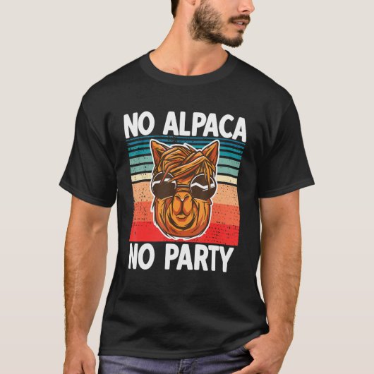 Kein Alpaca Kein Party Funny Alpaca mit Sonnenbril T-Shirt (Vorderseite)