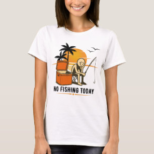 Kein Angeln heute Trauriger Angler-Fan T-Shirt